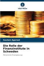 Die Rolle der Finanzinstitute in Schweden