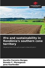 Ifro and sustainability in Rond?nia's southern cone territory