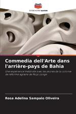 Commedia dell'Arte dans l'arri?re-pays de Bahia