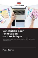 Conception pour l'innovation sociotechnique