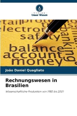 Rechnungswesen in Brasilien - Jo?o Daniel Quagliato - cover