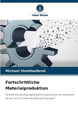 Fortschrittliche Materialproduktion - Michael Shoikhedbrod - cover