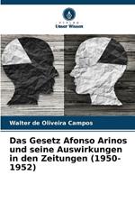 Das Gesetz Afonso Arinos und seine Auswirkungen in den Zeitungen (1950-1952)