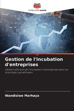 Gestion de l'incubation d'entreprises