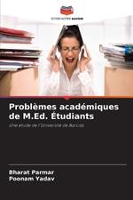 Probl?mes acad?miques de M.Ed. ?tudiants