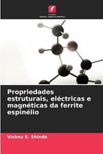 Propriedades estruturais, el?ctricas e magn?ticas da ferrite espin?lio