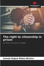 The right to citizenship in prison