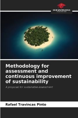 Methodology for assessment and continuous improvement of sustainability - Rafael Travincas Pinto - cover