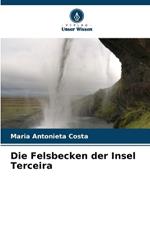 Die Felsbecken der Insel Terceira