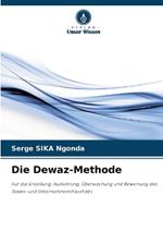 Die Dewaz-Methode