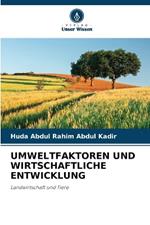 Umweltfaktoren Und Wirtschaftliche Entwicklung