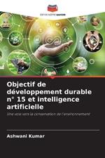 Objectif de d?veloppement durable n? 15 et intelligence artificielle