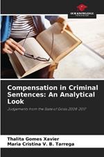 Compensation in Criminal Sentences: An Analytical Look