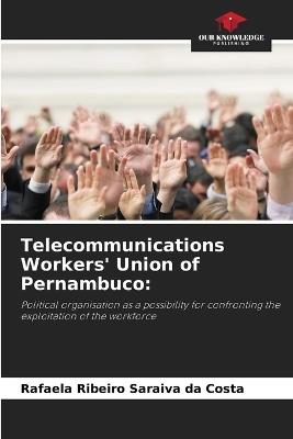 Telecommunications Workers' Union of Pernambuco - Rafaela Ribeiro Saraiva Da Costa - cover