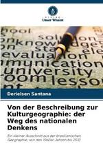 Von der Beschreibung zur Kulturgeographie: der Weg des nationalen Denkens