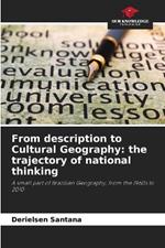 From description to Cultural Geography: the trajectory of national thinking