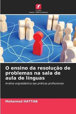 O ensino da resolu??o de problemas na sala de aula de l?nguas - Mohamed Hattab - cover