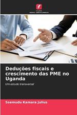 Dedu??es fiscais e crescimento das PME no Uganda