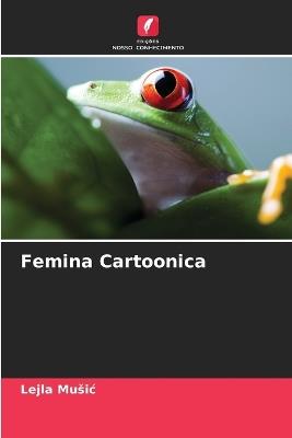 Femina Cartoonica - Lejla Music - cover