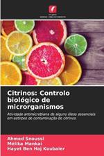 Citrinos: Controlo biol?gico de microrganismos