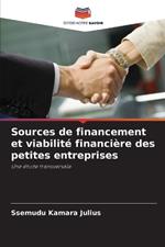 Sources de financement et viabilit? financi?re des petites entreprises