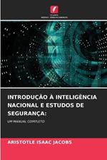 Introdu??o ? Intelig?ncia Nacional E Estudos de Seguran?a