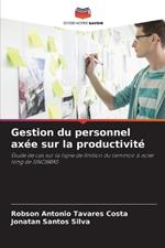 Gestion du personnel ax?e sur la productivit?