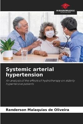 Systemic arterial hypertension - Randerson Malaquias de Oliveira - cover