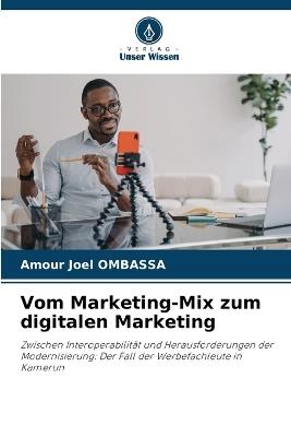 Vom Marketing-Mix zum digitalen Marketing - Amour Joel Ombassa - cover