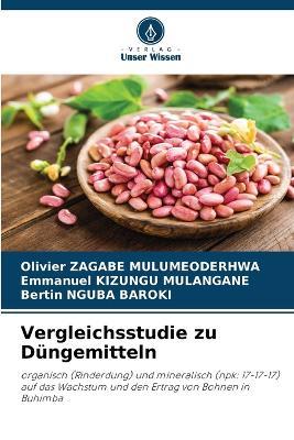 Vergleichsstudie zu D?ngemitteln - Olivier Zagabe Mulumeoderhwa,Emmanuel Kizungu Mulangane,Bertin Nguba Baroki - cover