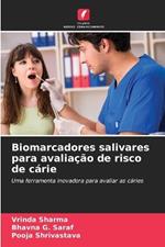 Biomarcadores salivares para avalia??o de risco de c?rie