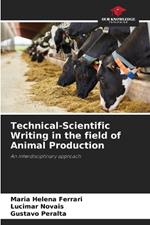 Technical-Scientific Writing in the field of Animal Production