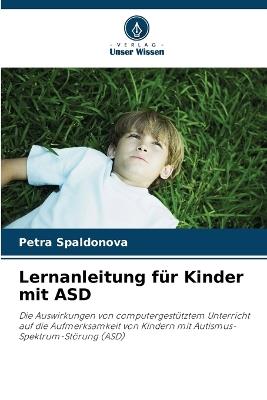 Lernanleitung f?r Kinder mit ASD - Petra Spaldonova - cover