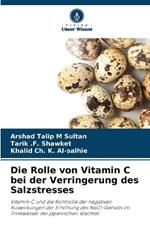 Die Rolle von Vitamin C bei der Verringerung des Salzstresses