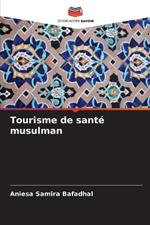 Tourisme de sant? musulman