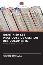 Identifier Les Pratiques de Gestion Des Documents