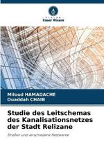 Studie des Leitschemas des Kanalisationsnetzes der Stadt Relizane