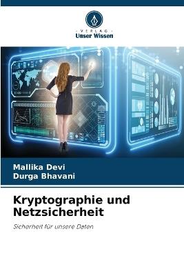 Kryptographie und Netzsicherheit - Mallika Devi,Durga Bhavani - cover