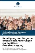 Beteiligung der B?rger an ?ffentlichen Anh?rungen zur sanit?ren Grundversorgung