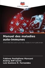 Manuel des maladies auto-immunes