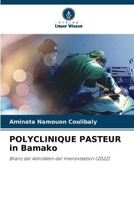 POLYCLINIQUE PASTEUR in Bamako - Aminata Namouon Coulibaly - cover