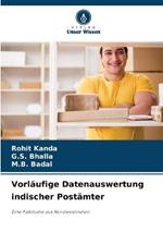 Vorl?ufige Datenauswertung indischer Post?mter