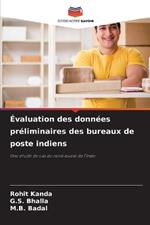 ?valuation des donn?es pr?liminaires des bureaux de poste indiens