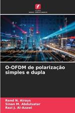 O-OFDM de polariza??o simples e dupla