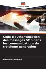 Code d'authentification des messages SMS dans les communications de troisi?me g?n?ration