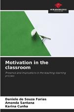 Motivation in the classroom