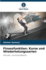 Finanzfunktion: Kurse und Wiederholungsserien