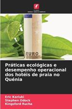 Pr?ticas ecol?gicas e desempenho operacional dos hot?is de praia no Qu?nia