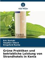 Gr?ne Praktiken und betriebliche Leistung von Strandhotels in Kenia