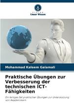 Praktische ?bungen zur Verbesserung der technischen ICT-F?higkeiten